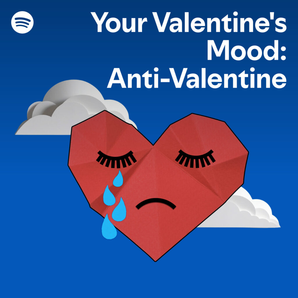 No roses, just vibes: Spotify’s Valentine’s Day playlists match every kind of story, from Anti Valentine to Heartbreak Warrior